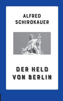 Der Held von Berlin
