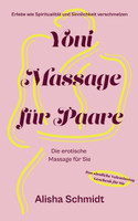 Yoni Massage für Paare