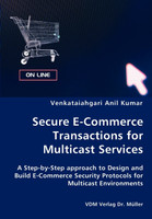 Secure E-Commerce Transactions for Multicast Services