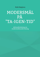 Modersmål på "ta-igen-tid"