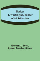 Booker T. Washington, Builder of a Civilization