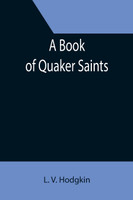 A Book of Quaker Saints