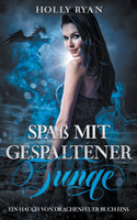 Spaß mit gespaltener Zunge