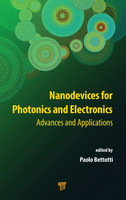 Nanodevices for Photonics and Electronics