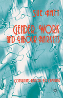 Gender, Work and Labour Markets