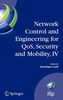 Network Control and Engineering for QoS, Security and Mobility, IV