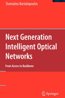 Next Generation Intelligent Optical Networks