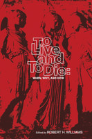 To Live and to Die