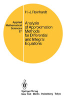 Analysis of Approximation Methods for Differential and Integral Equations