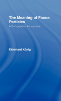 The Meaning of Focus Particles