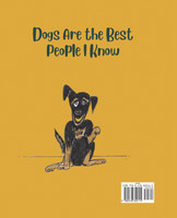 Dogs Are the Best People I Know