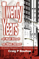 Twenty Years of Wall Street on Main Street