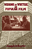 Visions Of Virtue In Popular Film