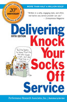 Delivering Knock Your Socks Off Service