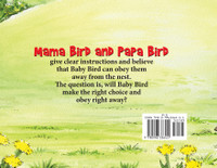 Mama Bird Papa Bird Obey Right Away