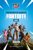 The Definitive Guide to Fortnite 2024