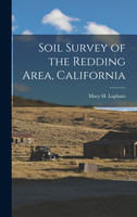 Soil Survey of the Redding Area, California
