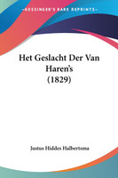 Het Geslacht Der Van Haren's (1829)