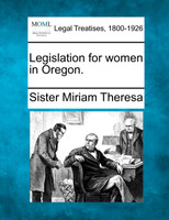 Legislation for women in Oregon.