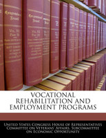 Vocational Rehabilitation And Employment Programs