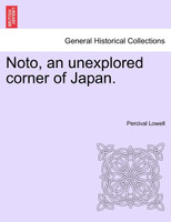 Noto, an unexplored corner of Japan.