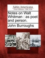 Notes on Walt Whitman