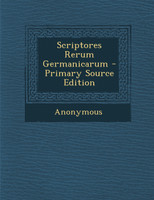Scriptores Rerum Germanicarum