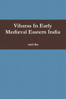 Viharas In Early Medieval Eastern India