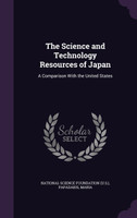 The Science and Technology Resources of Japan