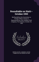 Roundtable on Haiti--October 1993