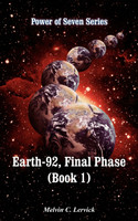 Earth-92, Final Phase (Book 1)