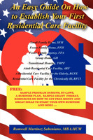 An Easy Guide On How to Establish Your First Residential Care Facility