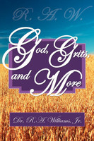 R.A.W.- God, Grits, and More
