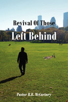 Revival Of Those Left Behind
