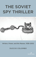 The Soviet Spy Thriller