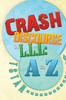 Crash Discourse in L.L.L