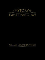 The Story of Faith, Hope and Love