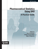 Pharmaceutical Statistics Using SAS
