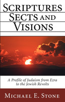 Scriptures, Sects, and Visions