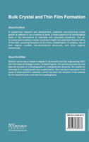 Bulk Crystal and Thin Film Formation