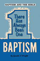 BAPTISM AND THE BIBLE