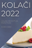 KOLAČI 2022