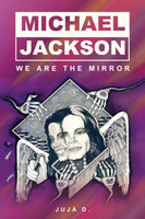 Michael Jackson - We Are The Mirror