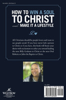 How to Win a Soul to Christ and Make It a Lifestyle