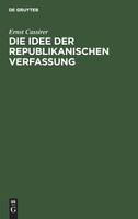 Die Idee der republikanischen Verfassung