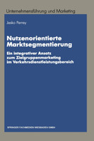 Nutzenorientierte Marktsegmentierung