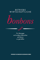 Betriebswirtschaftliche Bonbons