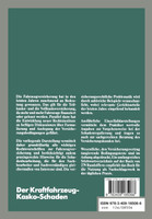 Der Kraftfahrzeug-Kasko-Schaden