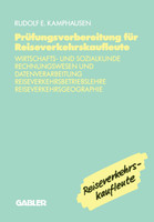 Prüfungsvorbereitung für Reiseverkehrskaufleute