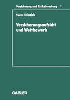 Versicherungsaufsicht und Wettbewerb